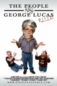 Народ против Джорджа Лукаса (2010)